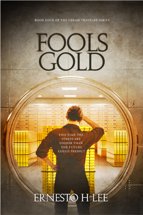 Fools Gold (The Dream Traveler #4)