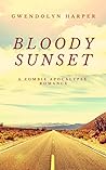 Bloody Sunset (Zombie Apocalypse #3)
