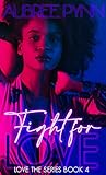 Book cover for Fight For Love