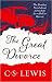 The Great Divorce by C.S. Lewis