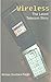 Wireless: The Latest Teleco...