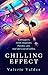 Chilling Effect (Chilling E...