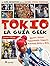 Tokio, la guía geek