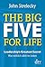 The Big Five for Life by John P. Strelecky