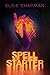 Spell Starter (Caster, #2)