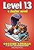 Level 13 (A Slacker Novel)