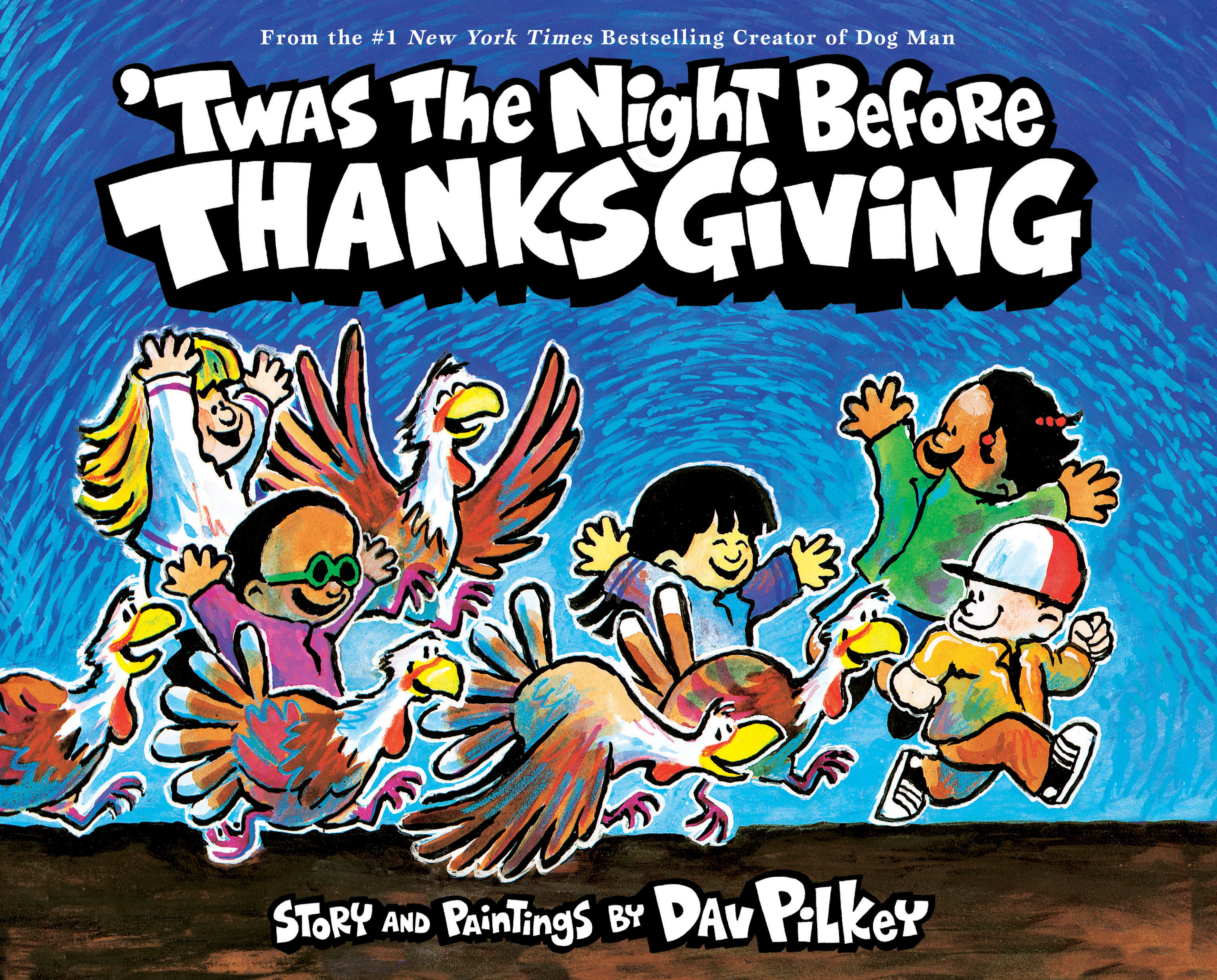 Book cover: 'Twas the Night Before Thanksgiving by Dav Pilkey