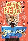 Cats React to Science Facts