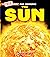 The Sun (A True Book) (A True Book (Relaunch))