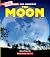 The Moon (A True Book)