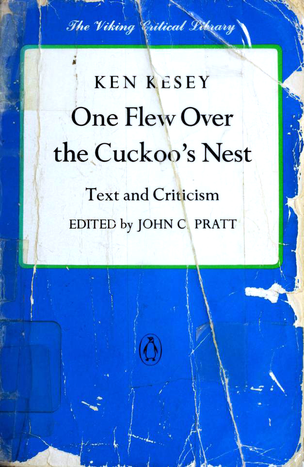 One Flew over the Cuckoo's Nest: Text and Criticism