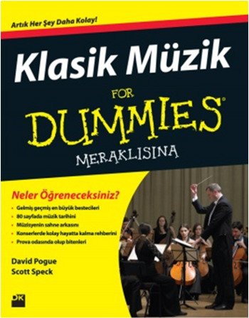 Klasik Müzik For Dummies Meraklisina (Paperback)
