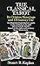 The Classical Tarot: It's origins, meanings and divinatory use