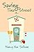 Saving Tuna Street (A Blanc...