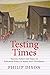 Testing Times: Success, Failure and Fiasco in Welsh Education Policy Since Devolution (Welsh Academic Press - Education)