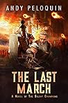 The Last March (The Silent Champions, #0.5)