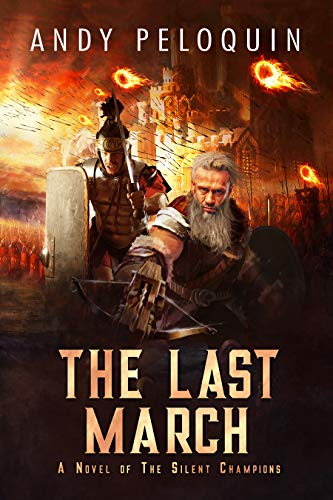 The Last March (The Silent Champions, #0.5)