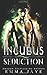Incubus Seduction