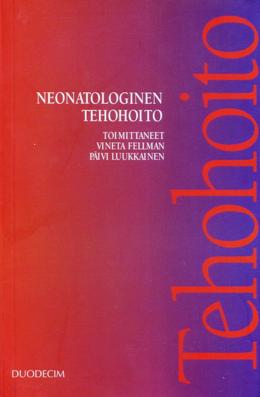 Neonatologinen Tehohoito (Paperback)