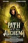 Path of Alchemy by A.P. Gore