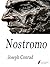 Nostromo: A Tale of the Seaboard