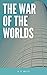 The War of the Worlds
