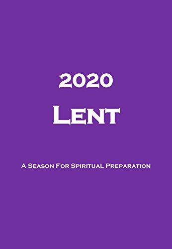 Lent: 2026 (Kindle Edition)