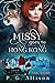 Missy Goes to Hong Kong (Missy the Werecat, #8)
