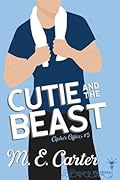 Cutie and the Beast