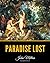 Paradise Lost by John Milton