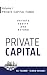 Private Capital: Volume I - Funds
