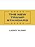 The New Trump Standard by Larry Elder
