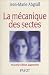 La Mécanique des sectes