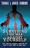 Surviving The War...