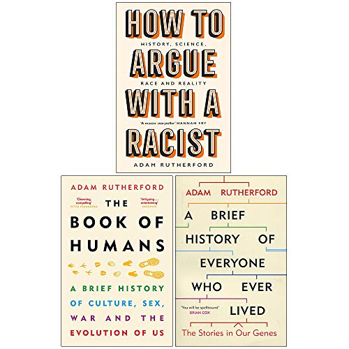 How to Argue With a Racist / The Book of Humans / A Brief History of Everyone Who Ever Lived (Paperback)