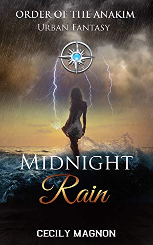 Midnight Rain (Order of the Anakim #5)