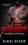 Calamity (Sleepless Spades MC #4)