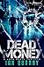 Dead Money by Ian Quarry