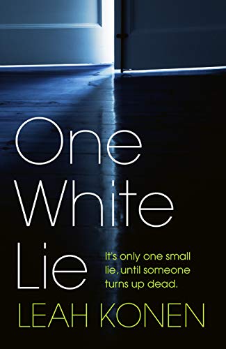 One White Lie (Kindle Edition)