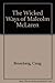 The Wicked Ways of Malcolm McLaren by Craig Bromberg