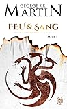 Feu et sang - Partie 1 by George R.R. Martin