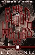 The Blood Wolves