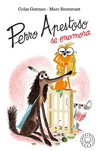 Portada de Perro Apestoso se enamora, de Colas Gutman