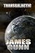 Transgalactic (The Transcendental Machine Book 2)