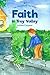Faith in Troy Valley (The T...