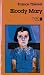 Bloody Mary ; suivi de, Vertiges ; Nécessairement putain ; In... by France Théoret
