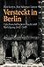 Versteckt in Berlin by Bert Lewyn