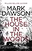The House in the Woods (Att...