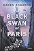 The Black Swan of Paris