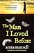 The Man I Loved Before
